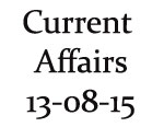 Current Affairs 13th August 2015