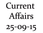 Current Affairs 25th September 2015