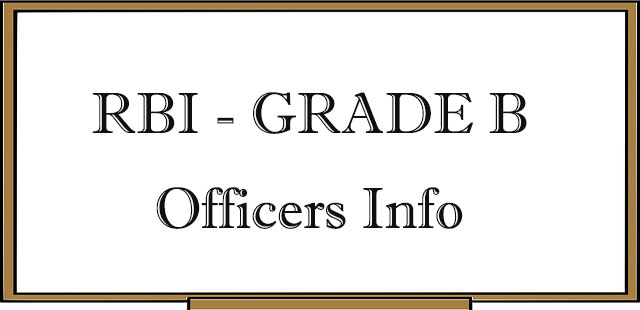 RBI Grade B Officers - Eligibility, Pay Scale, Online application 