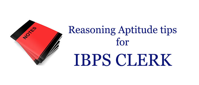 IBPS Clerk exam reasoning section preparation tips