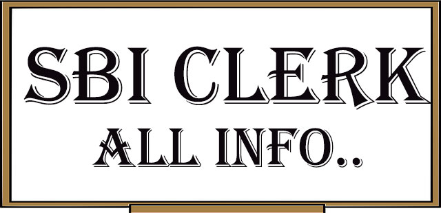All about SBI Clerk Exam, Eligibility and Job profile