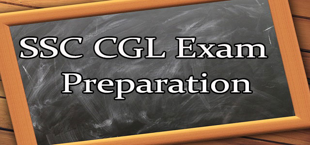 SSC CGL Exam preparation tips