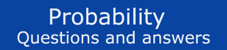 Probability Questions Answers